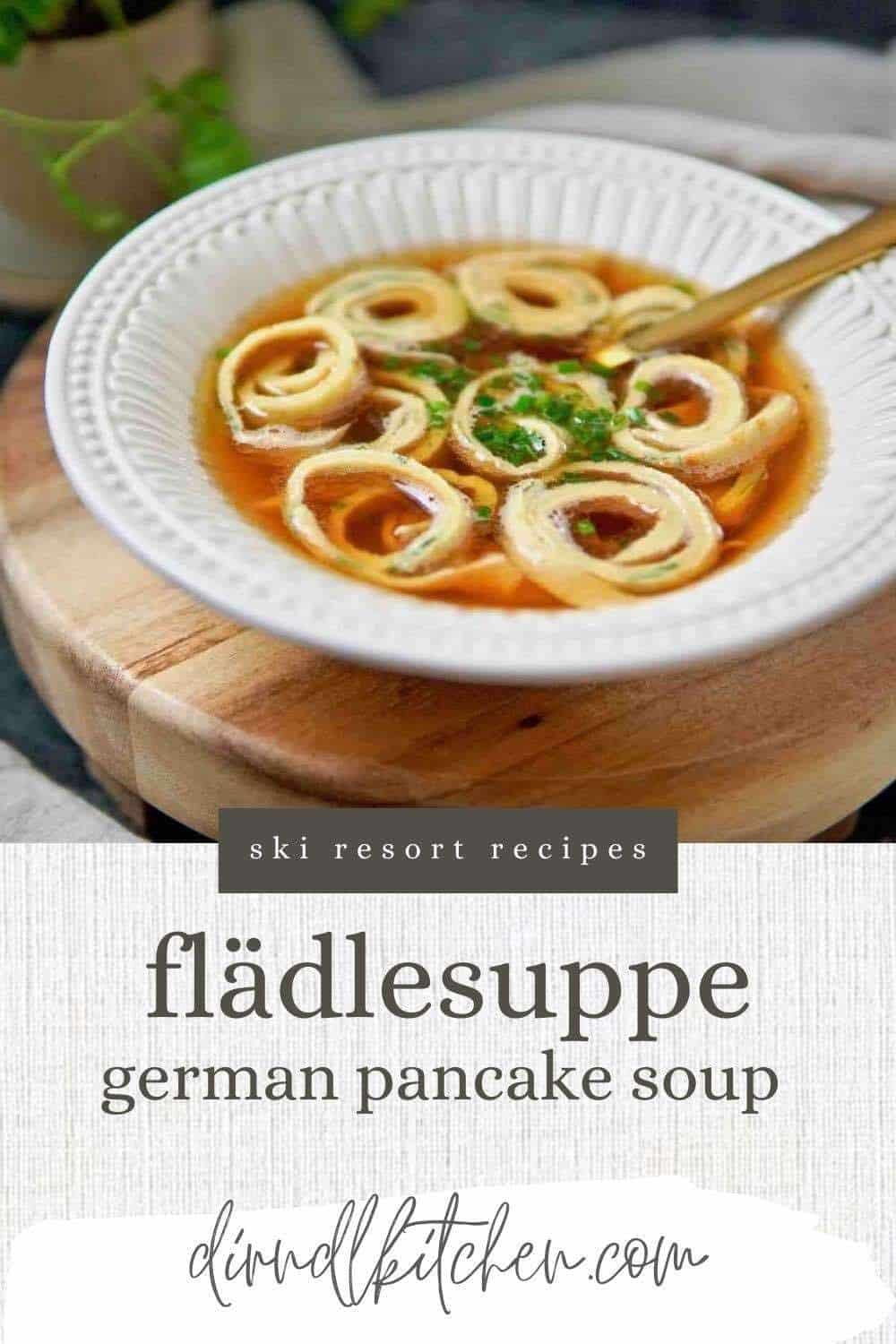 Fladlesuppe soup with pancakes dirndl kitchen