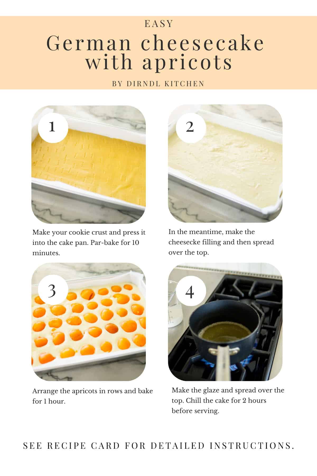 Step-by-step instructions for making apricot cheesecake.